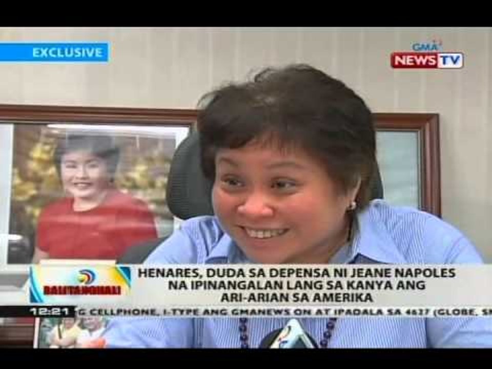 Henares, duda sa depensa ni Jeane Napoles na ipinangalan lang sa kanya ang ari-arian sa Amerika