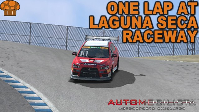 Uma Volta em/One Lap at Laguna Seca Raceway Automobilista Mitsubishi Lancer Cup #pezzolotv