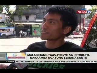 BT: Malakihang taas-presyo sa petrolyo nakaamba ngayong Semana Santa
