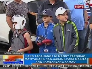 NTG: Ilang tagahanga ni Pacman, matiyagang nag-aabang para makita siya