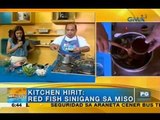Kitchen Hirit: Red fish sinigang sa miso | Unang Hirit