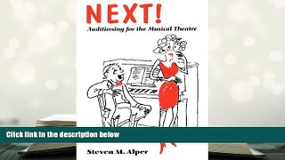 Read Online  Next!: Auditioning for the Musical Theatre Pre Order