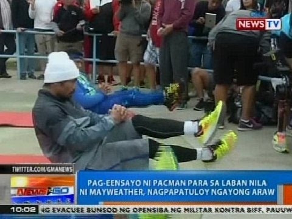 NTG: Pag-eensayo ni Pacman para sa laban nila ni Mayweather, nagpapatuloy ngayong araw