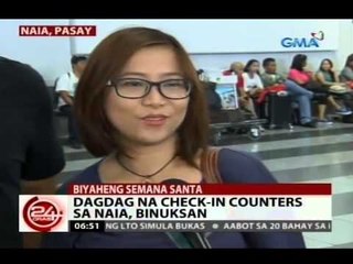 24 Oras: Dagdag na check-in counters sa NAIA, binuksan