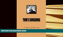 PDF Tom s Songbook: A Lifetime of Songwriting Pre Order