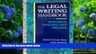 FREE [PDF] DOWNLOAD Legal Writing Handbook: Research Analysis and Writing Laurel Currie Oates For