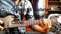 Las Personas - Quiero Mi Galleta Guitar Cover