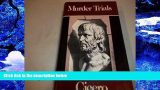 FREE [DOWNLOAD] Murder Trials Marcus Tullius Cicero Trial Ebook