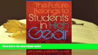 Download [PDF]  The Future Belongs to Students in High Gear: A Guide for Students and Aspiring