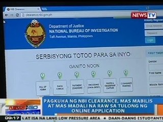 NTG: Pagkuha ng NBI clearance, mas mabilis at mas madali na raw sa tulong ng online application
