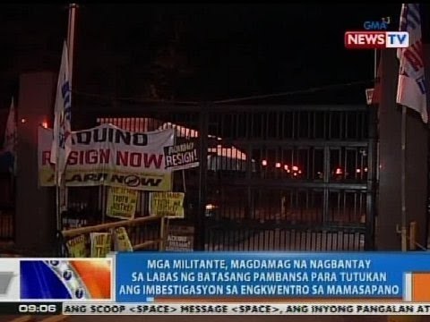 NTG: Mga militante, nagbantay sa labas ng Batasang Pambansa para tutukan ang Mamasapano clash probe