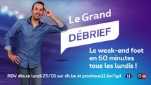 Le Grand Debrief: émission 2 - 30/01/2017