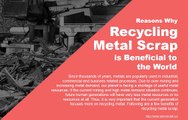 Reasons why recycling metals is beneficial