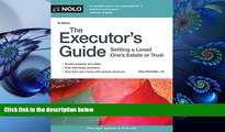 READ book Executor s Guide, The: Settling a Loved One s Estate or Trust Mary Randolph J.D. Trial