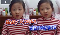 Korean girl said Vietnamese cute - Bé gái Hàn Quốc nói tiếng Việt siêu dễ thương ‘đốn tim’ dân mạng