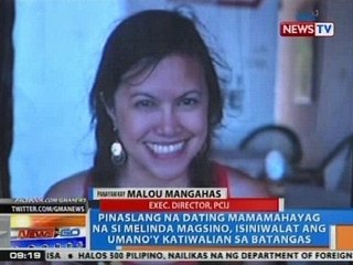 NTG: Panayam kay PCIJ Exec. Dir. Malou Mangahas kaugnay sa pagpaslang kay Mei Magsino