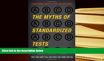 Download [PDF]  The Myths of Standardized Tests: Why They Don t Tell You What You Think They Do