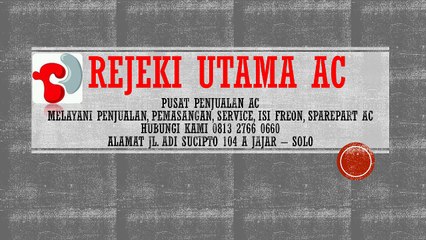 Cuci AC | REJEKI UTAMA AC | 0813 2766 0660