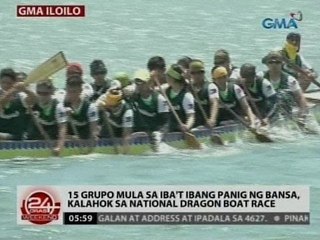 24 Oras: 15 grupo, kalahok sa National Dragon Boat Race
