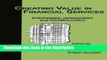 Download [PDF] Creating Value in Financial Services: Strategies, Operations and Technologies Full