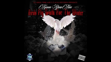Tycoon ShowTime & DJ Greg x Fastlanes (Birds Fly South For The Winter)