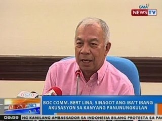 NTG: BOC Comm. Bert Lina, sinagot ang iba't ibang akusasyon sa kanyang panunungkulan