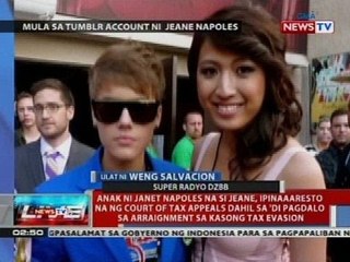 NTVL: Jeane Napoles, ipinaaaresto na ng Court of Tax Appeals