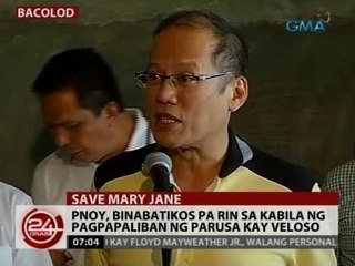 24Oras: PNoy, binabatikos pa rin sa kabila ng pagpapaliban ng parusa kay Veloso
