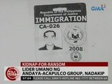 24 Oras: Lider umano ng Andaya-Acapulco Group, nadakip