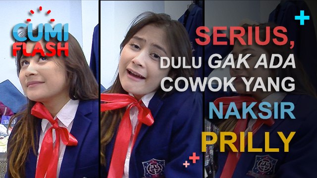 Serius, Dulu Gak Ada Cowok yang Naksir Prilly? - CumiFlash 30 Januari 2017