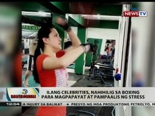 BT: Ilang celebrities, nahihilig sa boxing para magpapayat at pampaali ng stress
