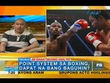 Does scoring system in boxing need to be changed? | Unang Hirit