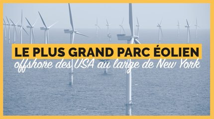 La plus grande ferme d'éoliennes offshores des USA va être construite au large de New-York