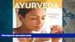 Read Book Ayurveda: Asian Secrets of Wellness, Beauty and Balance Kim Inglis  For Kindle