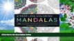 FREE [DOWNLOAD] Stress Less Coloring - Mandalas: 100+ Coloring Pages for Peace and Relaxation Jim