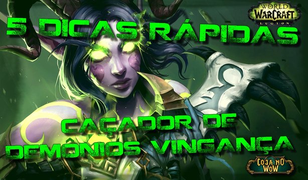 5 Dicas rápidas para Caçador de Demônios Vingança!