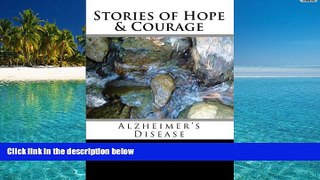 Audiobook  Stories of Hope   Courage: Alzheimer s Disease Joe Guse  For Ipad