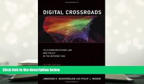 PDF [DOWNLOAD] Digital Crossroads: Telecommunications Law and Policy in the Internet Age (MIT