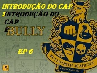 introdução do 2 capitulo, Ep 6 da escola que todo mundo queria estudar