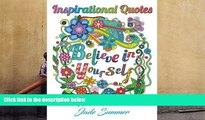 Read Online  Inspirational Quotes: An Adult Coloring Book with Motivational Sayings, Positive