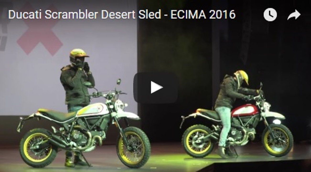 Ducati Scrambler Desert Sled - ECIMA 2016