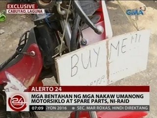 24Oras: Mga bentahan ng mga nakaw umanong motorsiklo at spare parts, ni-raid