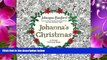 [Download]  Johanna s Christmas: A Festive Coloring Book for Adults Johanna Basford For Kindle