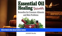 PDF [FREE] DOWNLOAD  Essential Oil Healing Secrets: Aromatherapy Guide Book for Beginners to