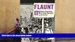 PDF  Flaunt It! Queers Organizing for Public Education and Justice (Counterpoints: Studies in the