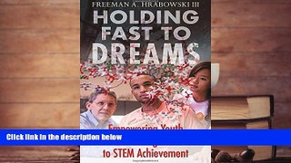 PDF  Holding Fast to Dreams: Empowering Youth from the Civil Rights Crusade to STEM Achievement