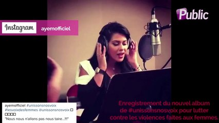 Vidéo : Ayem : Découvrez sa douce voix pour lutter contre les violences faites aux femmes.