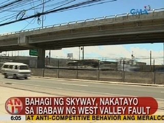 UB: Bahagi ng Skyway, nakatayo sa ibabaw ng West Valley Fault