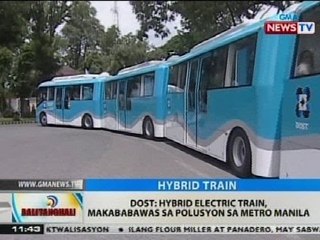 BT: DOST: Hybrid electric train, makababawas sa polusyon sa Metro Manila