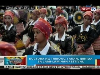 Kultura ng Tribong Yakan, ibinida sa Lami-lamihan Festival sa Basilan